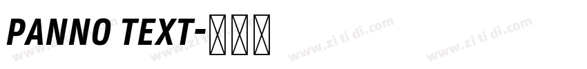PANNO TEXT字体转换 PANNO TEXT字体转换